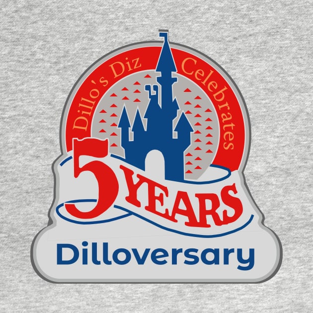 5 Year Dilloversary by Dillo’s Diz